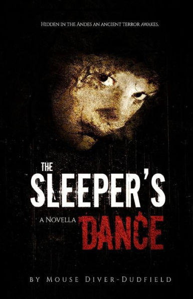 The Sleeper's Dance: A Novella