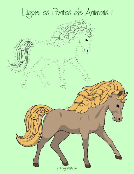 Ligue Os Pontos De Animais Para CrianCas 1 (Portuguese Edition)