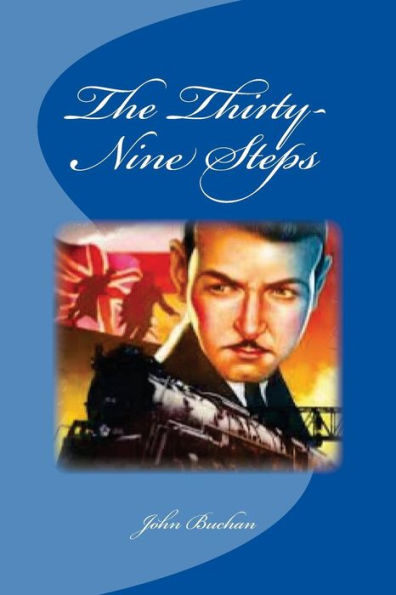The Thirty-Nine Steps - 9781532955501