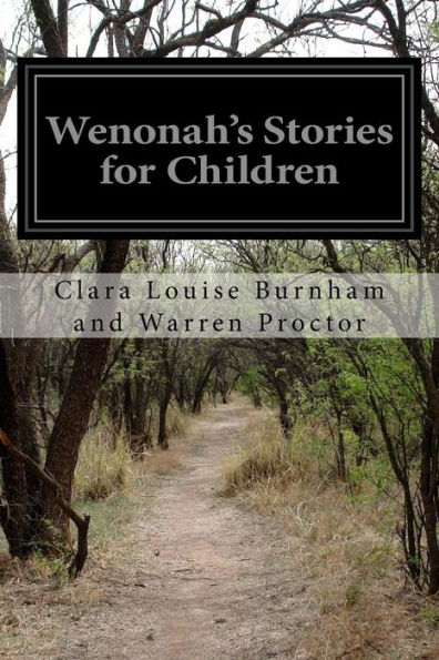 Wenonah's Stories For Children