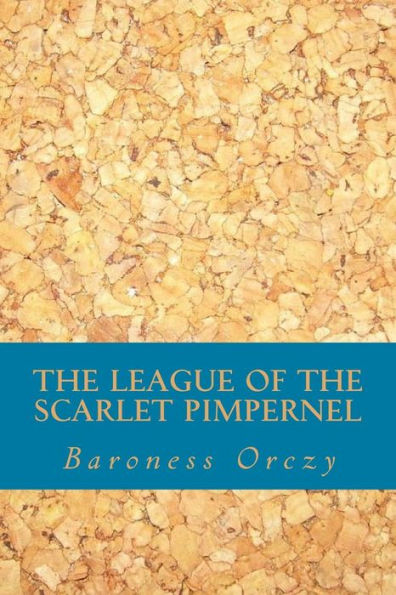 The League Of The Scarlet Pimpernel