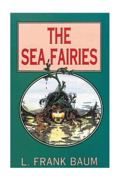 The Sea Fairies - 9781532965678