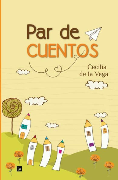 Par De Cuentos (Spanish Edition)