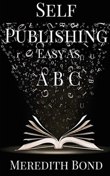 Self-Publishing: Easy As Abc