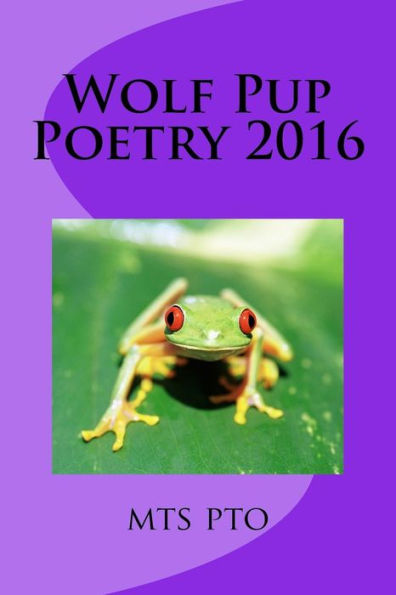Wolf Pup Poetry 2016