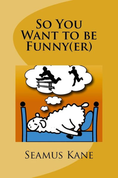 So You Want To Be Funny(Er): A Tongue In Cheek Look At The Science Of Humour