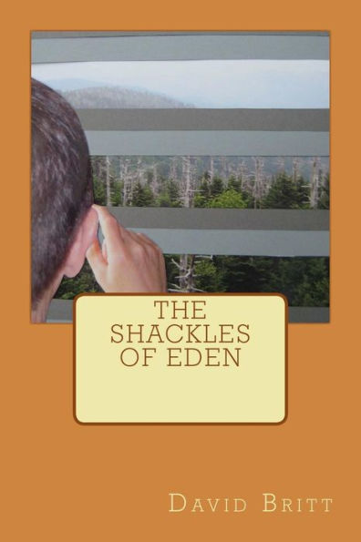 The Shackles Of Eden