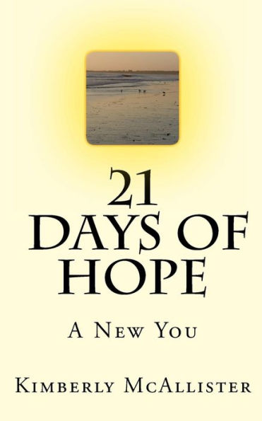 21 Days Of Hope: A New You