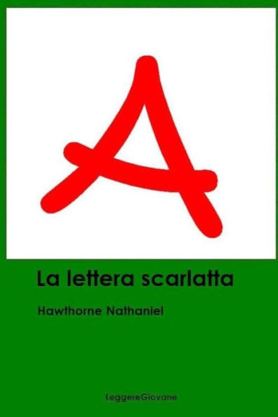 La Lettera Scarlatta (Italian Edition) - 9781533009128