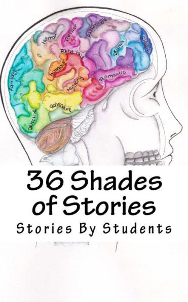 36 Shades Of Stories: A Short Story Collection (Stories From The Esl Classroom)