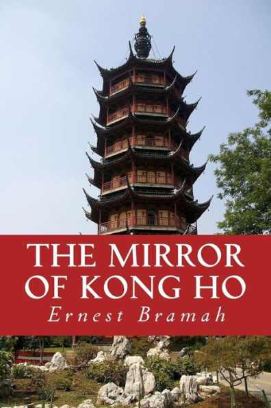 The Mirror Of Kong Ho - 9781533019257
