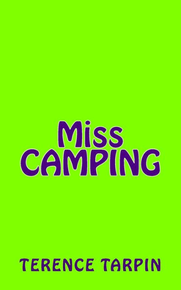 Miss Camping (French Edition)