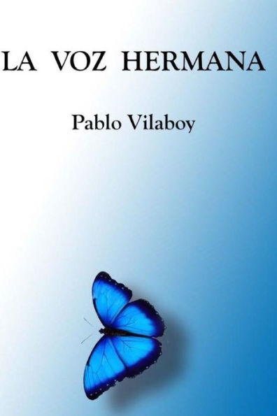 La Voz Hermana (Spanish Edition)