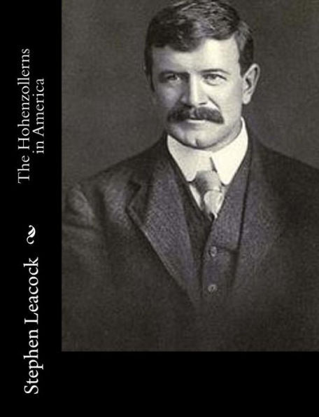 The Hohenzollerns In America
