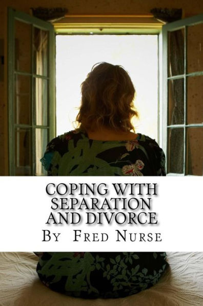 Coping With Separation And Divorce