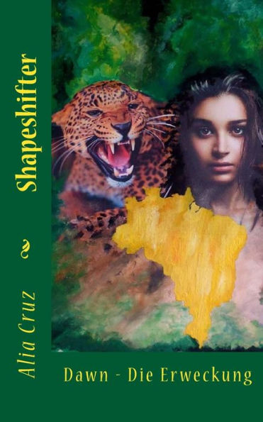 Shapeshifter: Dawn - Die Erweckung (German Edition)