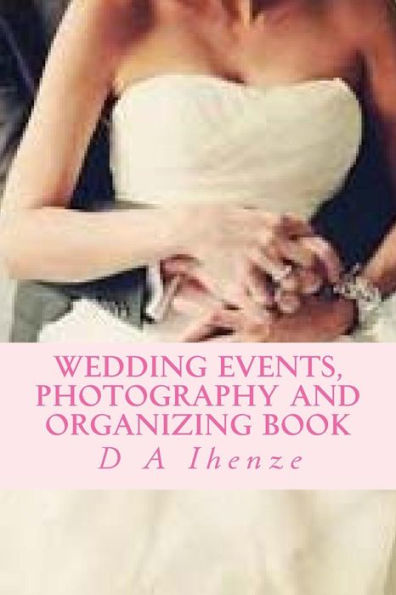 Wedding Events, Photography And Organizing Book