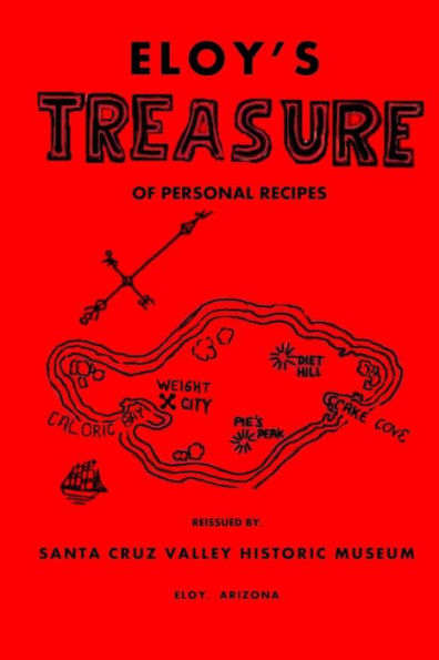 Eloy's Treasure: Of Personal Recipes