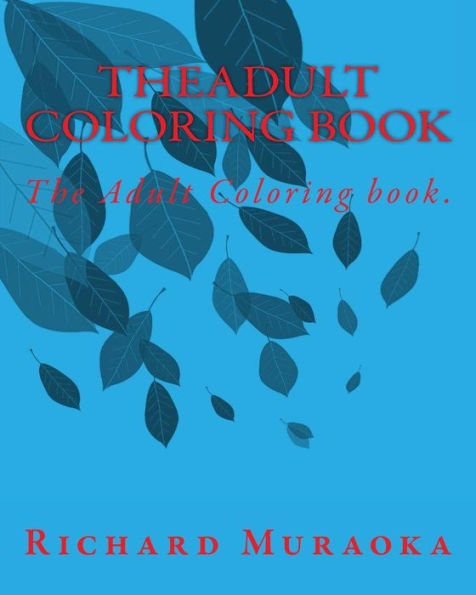 Theadult Coloring Book