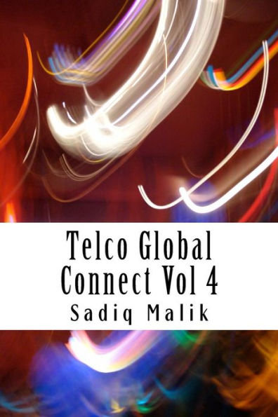 Telco Global Connect Vol 4: The Quest For Digital Telco