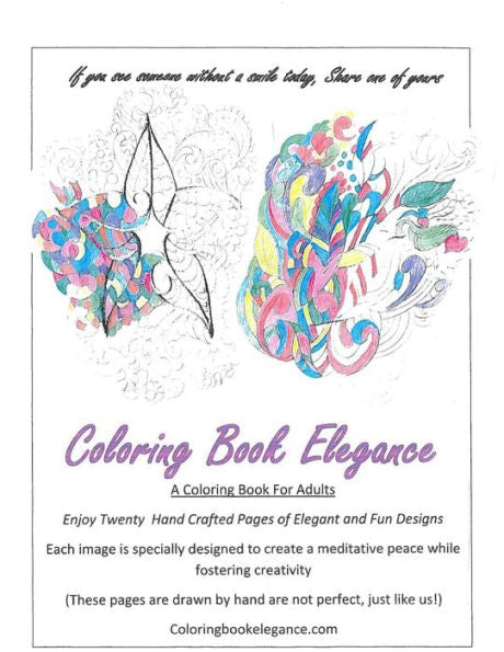 Coloring Book Elegance: A Coloring Book For Adults