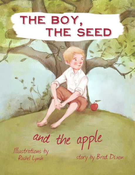 The Boy, The Seed, And The Apple