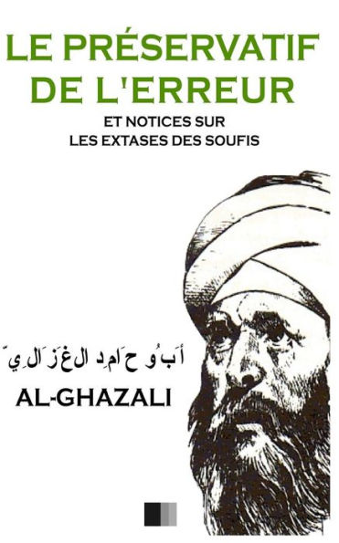 Le Préservatif De L'Erreur (French Edition)