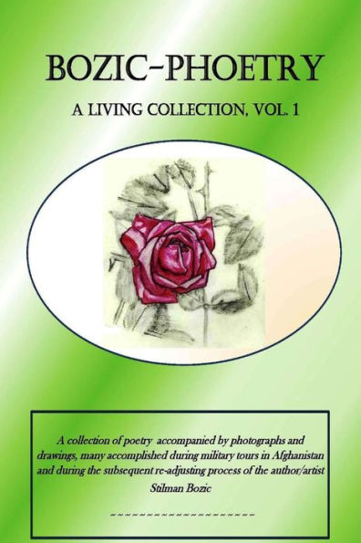 Bozic-Phoetry, A Living Collection, Vol. 1