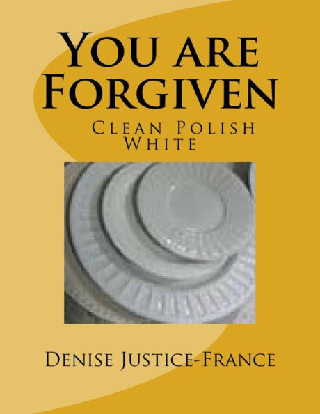 You Are Forgiven - 9781533133465
