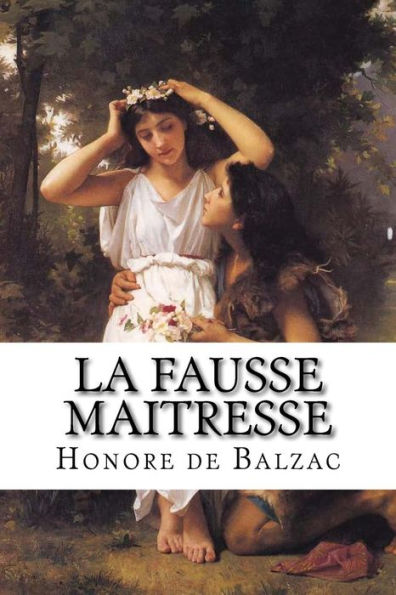 La Fausse Maitresse (French Edition) - 9781533136053