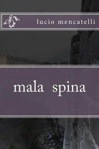 Mala Spina (Italian Edition)