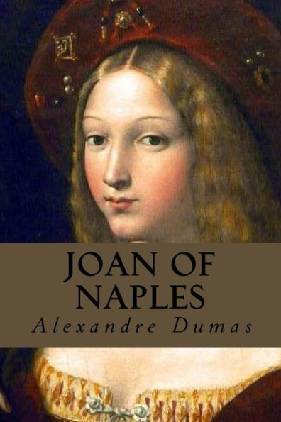 Joan Of Naples - 9781533146243