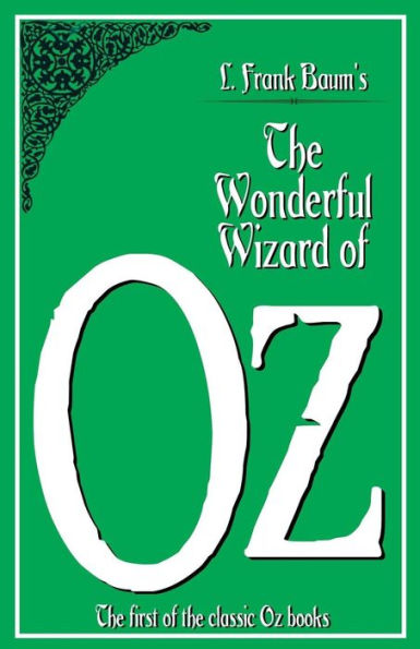 The Wonderful Wizard Of Oz - 9781533150929