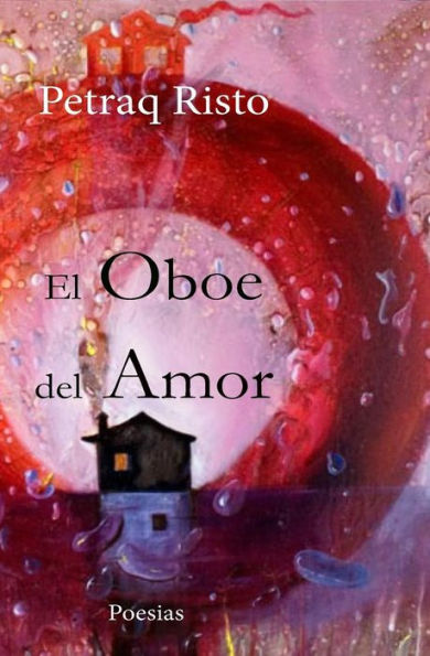 El Oboe Del Amor (Spanish Edition)