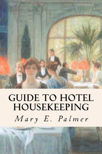 Guide To Hotel Housekeeping