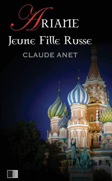 Ariane, Jeune Fille Russe (French Edition)