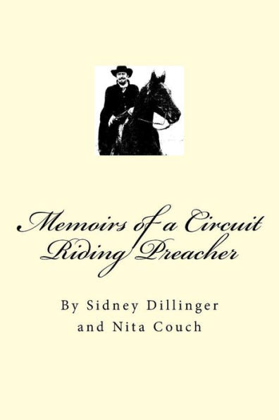 Memoirs Of A Circuit Riding Preacher