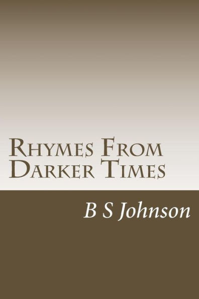 Rhymes From Darker Times: Poetry With A Hint Of Madness