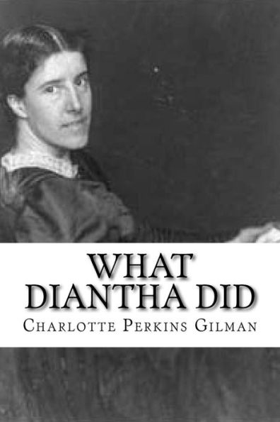 What Diantha Did - 9781533166616