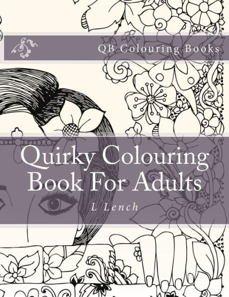 Quirky Colouring Book For Adults