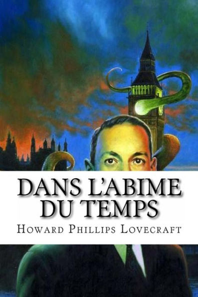 Dans L'Abime Du Temps (French Edition)