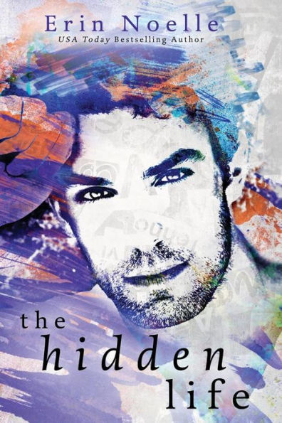 The Hidden Life - 9781533180070
