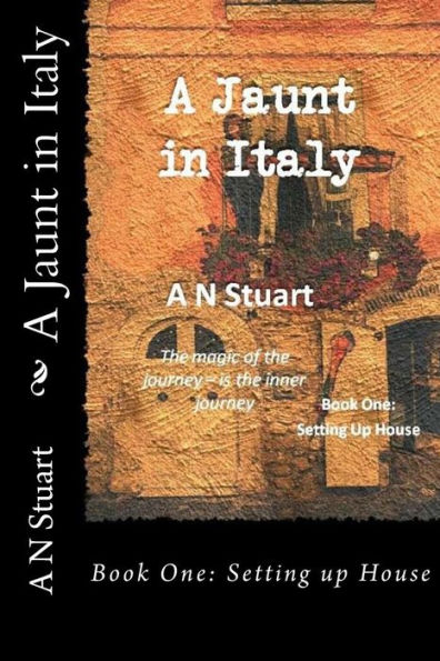 A Jaunt In Italy: Setting Up House