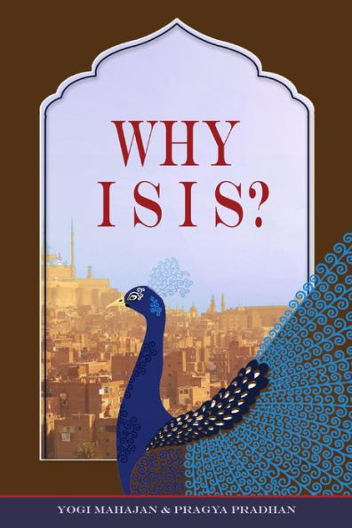 Why Isis - 9781533185761