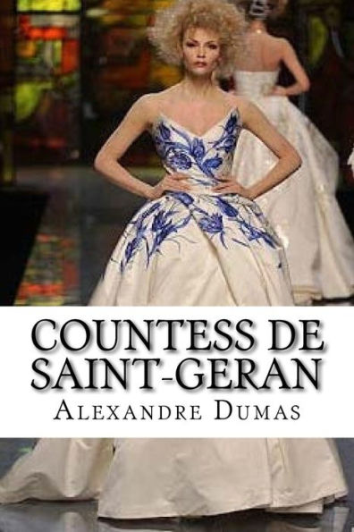 Countess De Saint-Geran (French Edition)