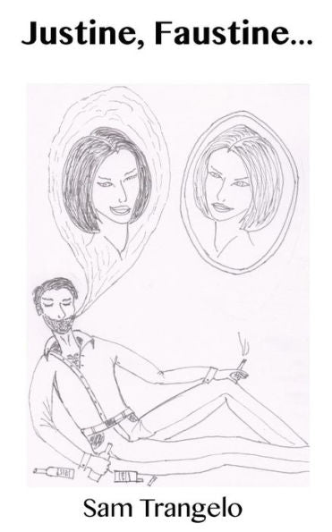 Justine, Faustine... (French Edition)