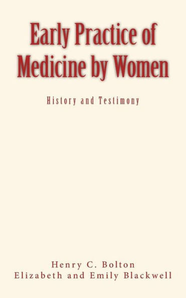 Early Practice Of Medicine By Women