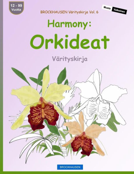 Brockhausen Varityskirja Vol. 6 - Harmony: Orkideat: Varityskirja (Finnish Edition)