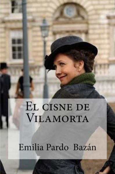 El Cisne De Vilamorta (Spanish Edition) - 9781533211385