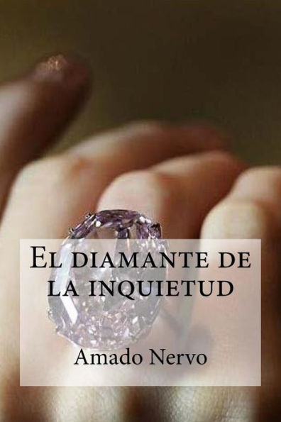 El Diamante De La Inquietud (Spanish Edition)